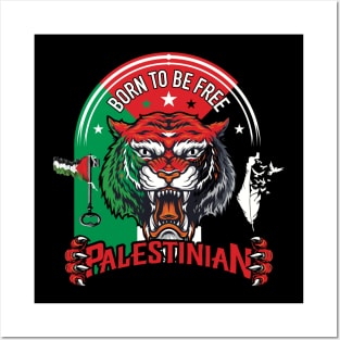 Born to be Free Palestinian, Palestine Freedom Design Posters and Art